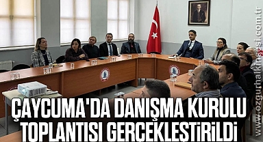 Çaycuma'da Danışma Kurulu Toplantısı gerçekleştirildi