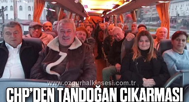 CHP’DEN TANDOĞAN ÇIKARMASI