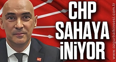 CHP SAHAYA İNİYOR