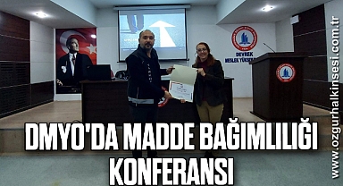 DMYO'da madde bağımlılığı konferansı