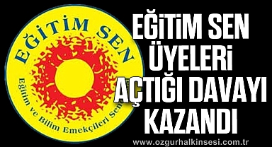 Eğitim Sen üyeleri açtığı davayı kazandı