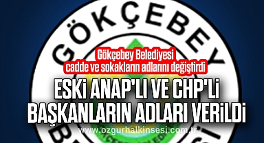 ESKİ ANAP'LI VE CHP'Lİ BAŞKANLARIN ADLARI VERİLDİ