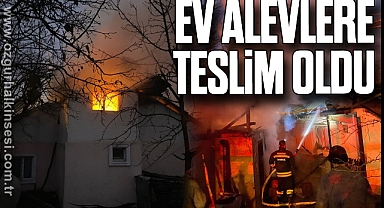 Ev alevlere teslim oldu