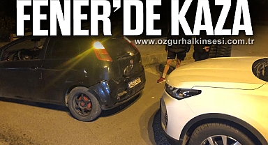 Fener’de kaza