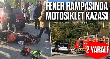 Fener Rampasında Motosiklet kazası: 2 yaralı