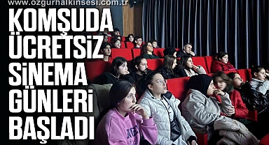 Komşuda ücretsiz sinema günleri başladı
