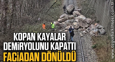 Kopan kayalar demiryolunu kapattı, faciadan dönüldü