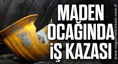 Maden ocağında iş kazası