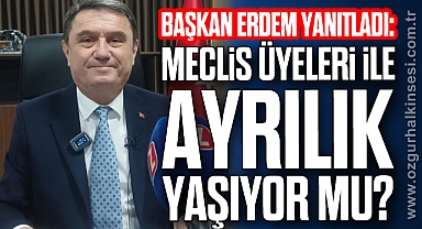 Meclis üyeleri ile ayrılık yaşıyor mu? 