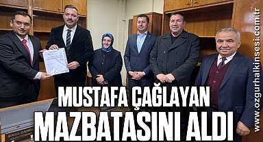 MUSTAFA ÇAĞLAYAN MAZBATASINI ALDI