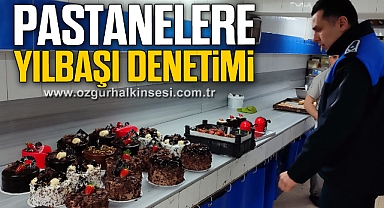 PASTANELERE YILBAŞI DENETİMİ