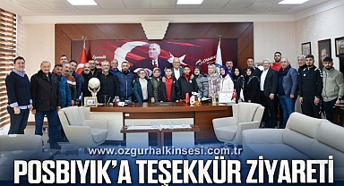 POSBIYIK’A TEŞEKKÜR ZİYARETİ