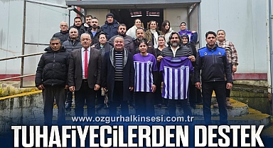 TUHAFİYECİLERDEN O KAMPANYAYA DESTEK