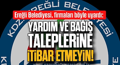 Yardım ve bağış taleplerine itibar etmeyin!