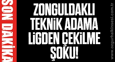 Zonguldaklı teknik adama ligden çekilme şoku!