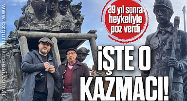 39 yıl sonra heykeliyle poz verdi: İşte o kazmacı!