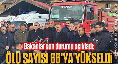 Bakanlar son durumu açıkladı: Ölü sayısı 66'ya yükseldi