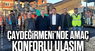 ÇAYDEĞİRMENİ’NDE AMAÇ KONFORLU ULAŞIM