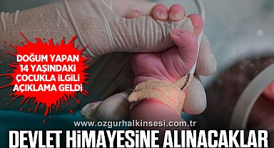 DEVLET HİMAYESİNE ALINACAKLAR