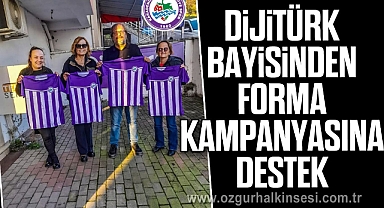 Dijitürk Bayisinden Forma Kampanyasına Destek