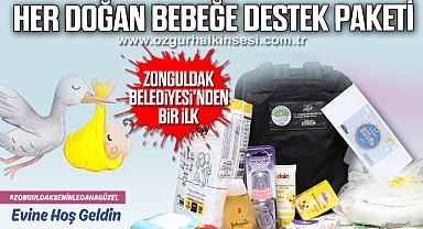 HER DOĞAN BEBEĞE DESTEK PAKETİ