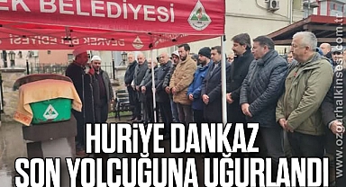 Huriye Dankaz Son Yolcuğuna Uğurlandı