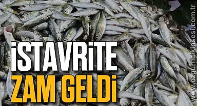 İSTAVRİTE ZAM GELDİ