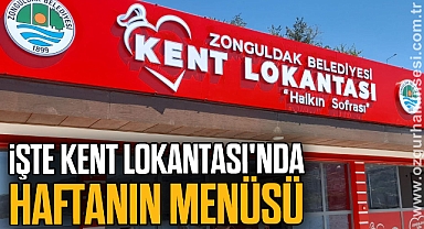 İŞTE KENT LOKANTASI'NDA HAFTANIN MENÜSÜ