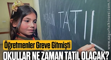 Okullar Ne Zaman Tatil Olacak?