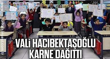 VALİ HACIBEKTAŞOĞLU KARNE DAĞITTI