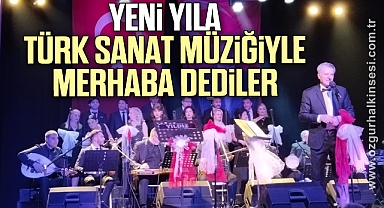 Yeni Yıla Türk Sanat Müziğiyle Merhaba Dediler