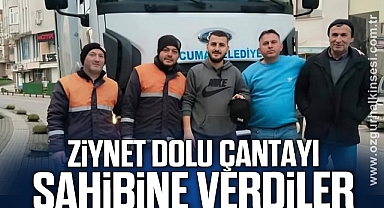 ZİYNET DOLU ÇANTAYI SAHİBİNE VERDİLER