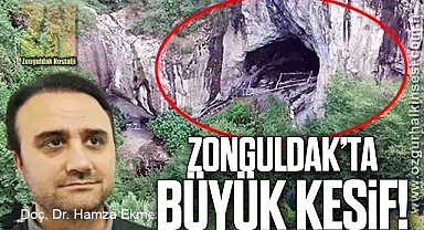 ZONGULDAK’TA BÜYÜK KEŞİF!