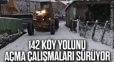 142 köy yolunu açma çalışmaları sürüyor