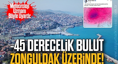 -45 Derecelik Bulut Zonguldak Üzerinde!