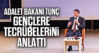 Adalet Bakanı Tunç, gençlere tecrübelerini anlattı