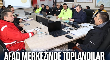 AFAD MERKEZİNDE TOPLANDILAR
