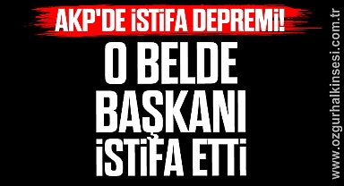 AKP'de İstifa Depremi!