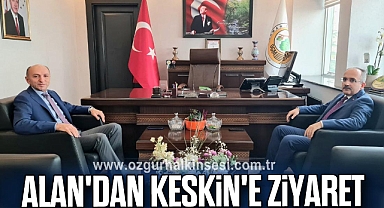 Alan'dan Keskin'e ziyaret