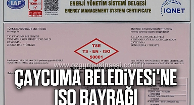 ÇAYCUMA BELEDİYESİ'NE ISO BAYRAĞI
