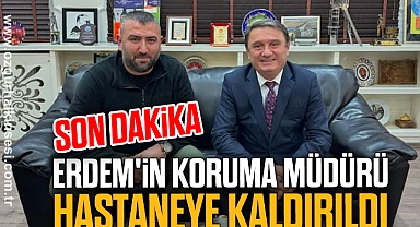 Erdem'in Koruma Müdürü Hastaneye Kaldırıldı