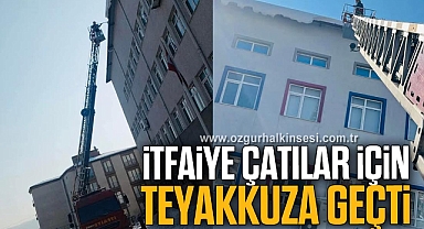 İtfaiye Çatılar İçin Teyakkuza Geçti