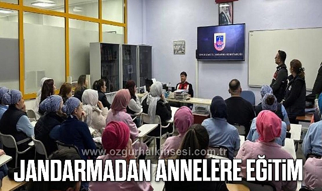 JANDARMADAN ANNELERE EĞİTİM