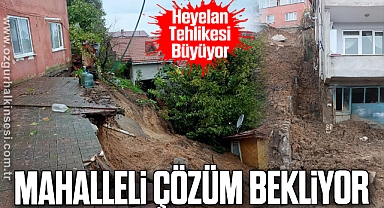 Mahalleli Çözüm Bekliyor: Heyelan Tehlikesi Büyüyor