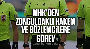 MHK'DEN ZONGULDAKLI HAKEM VE GÖZLEMCİLERE GÖREV