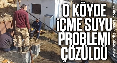 O Köyde İçme Suyu Problemi Çözüldü