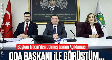 Oda Başkanı ile görüştüm...