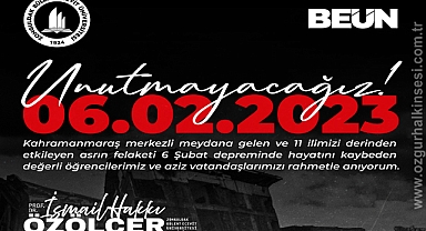 Rektör Özölçer’den 6 Şubat Depremleri Anma Mesajı