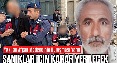 SANIKLAR İÇİN KARAR VERİLECEK