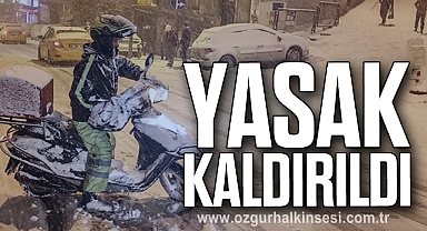 YASAK KALDIRILDI